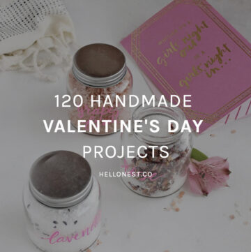 120 Handmade Valentine's Day Projects - HelloNest.co