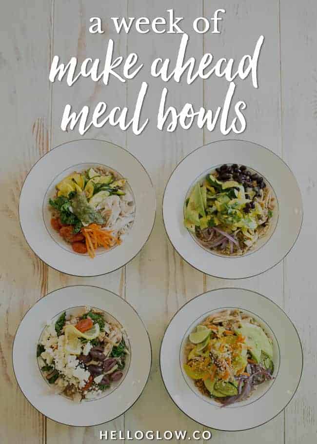 A Week of Make Ahead Meal Bowls