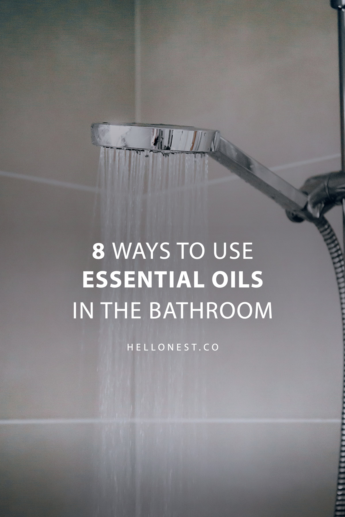 8 Ways To Use Essential Oils In The Bathroom Hello Nest