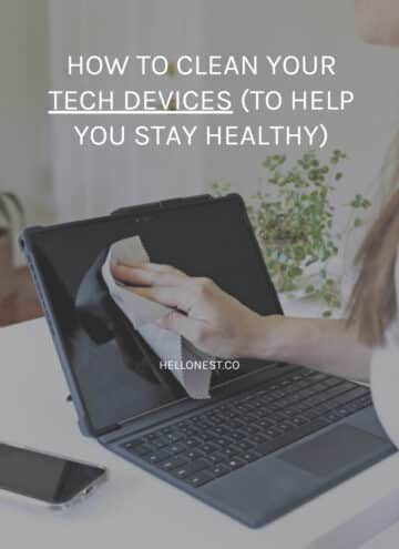 How to clean your tech devices