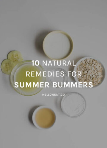 10 Natural Remedies for Summer Bummers - HelloNest.co