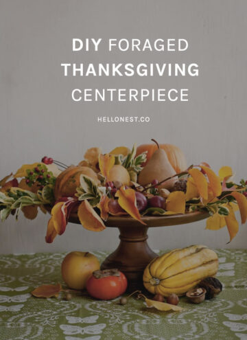 DIY Foraged Thanksgiving Centerpiece - HelloNest.co