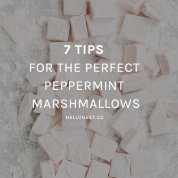 7 Tips for the Perfect Peppermint Marshmallows - HelloNest.co