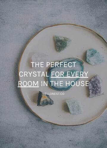 The perfect crystal for every room