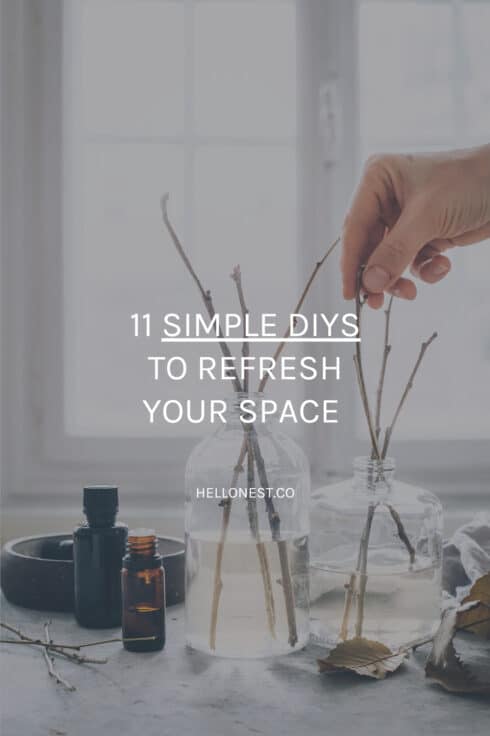 11 simple DIYs to refresh your home